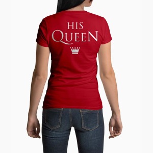 Tricou Femei Personalizat His Queen - Femei-Roșu