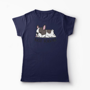 Tricou Bulldog Francez - Nu Azi - Femei-Bleumarin