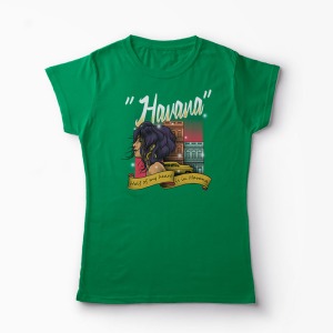 Tricou Havana In My Heart - Femei-Verde