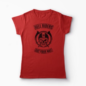 Tricou Hell Riders Got Your Way - Femei-Roșu