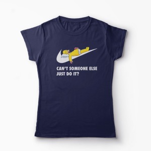 Tricou Homer - Can't Someone Else Just Do It - Femei-Bleumarin