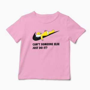 Tricou Homer - Can't Someone Else Just Do It - Copii-Roz