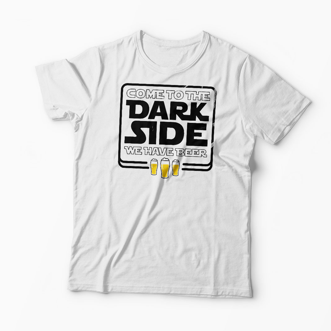 Tricou Come To The Dark Side We Have Beer