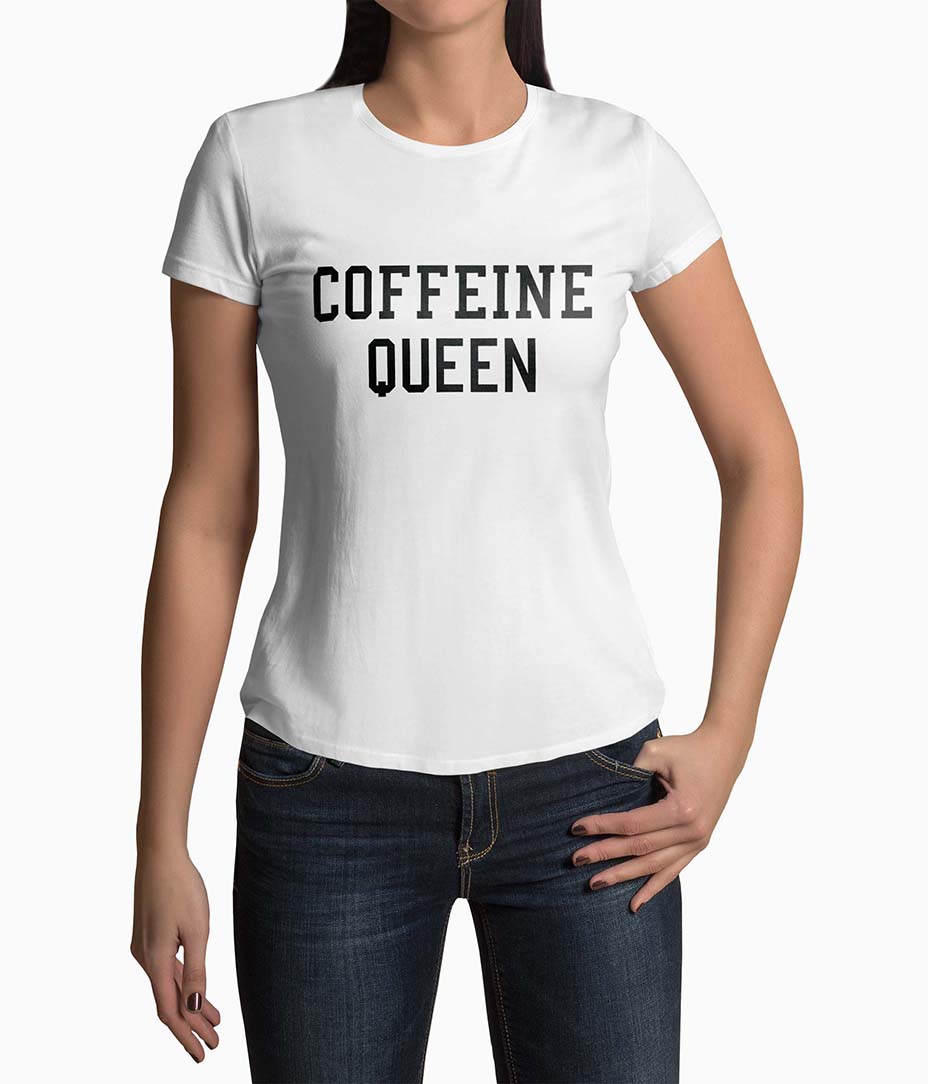 Tricou Femei Personalizat Coffeine Queen