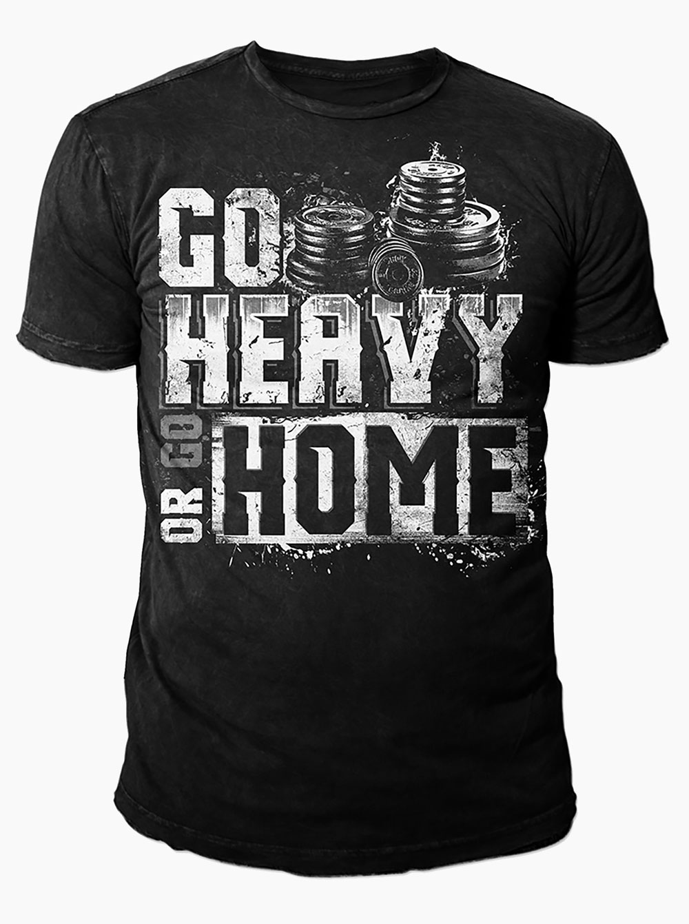 Tricou Go Heavy Or Go Home