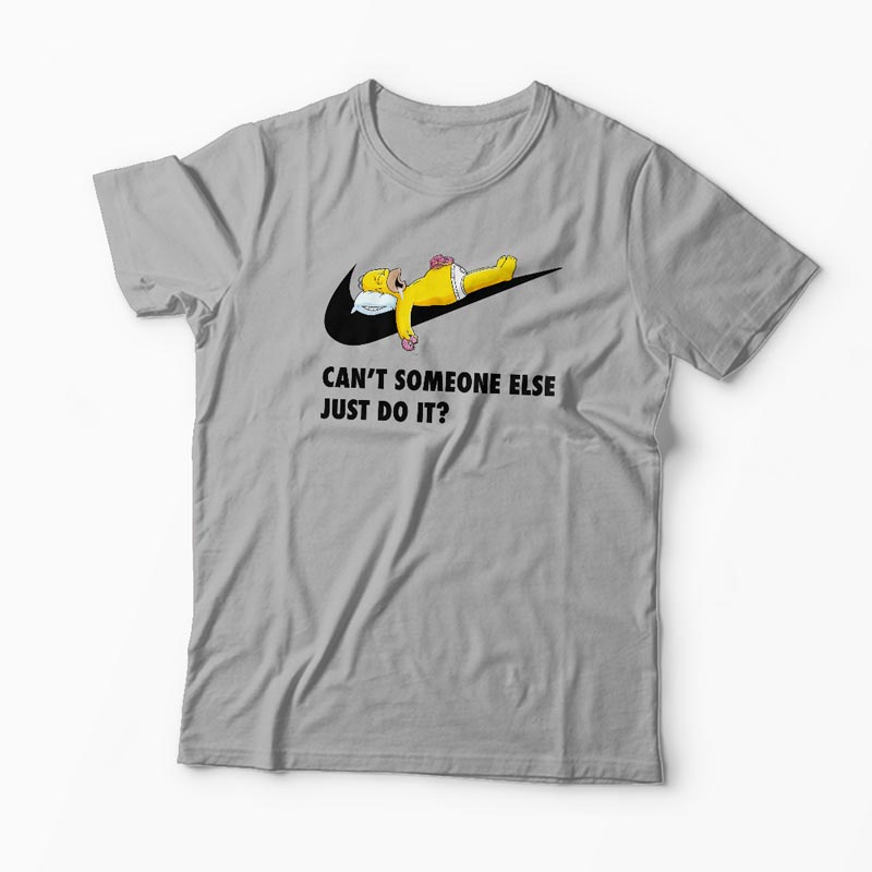 Tricou Homer - Can't Someone Else Just Do It - Bărbați-Gri