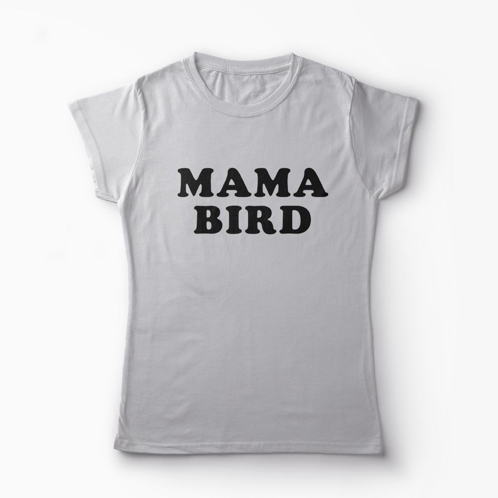 Tricou Mama Bird - Femei-Gri