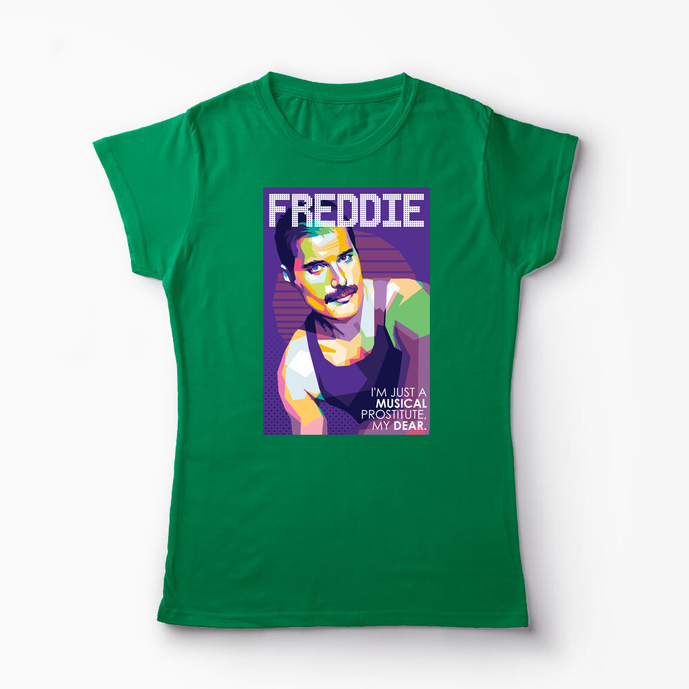 Tricou Personalizat Freddie - I'm Just a Musical... - Femei-Verde