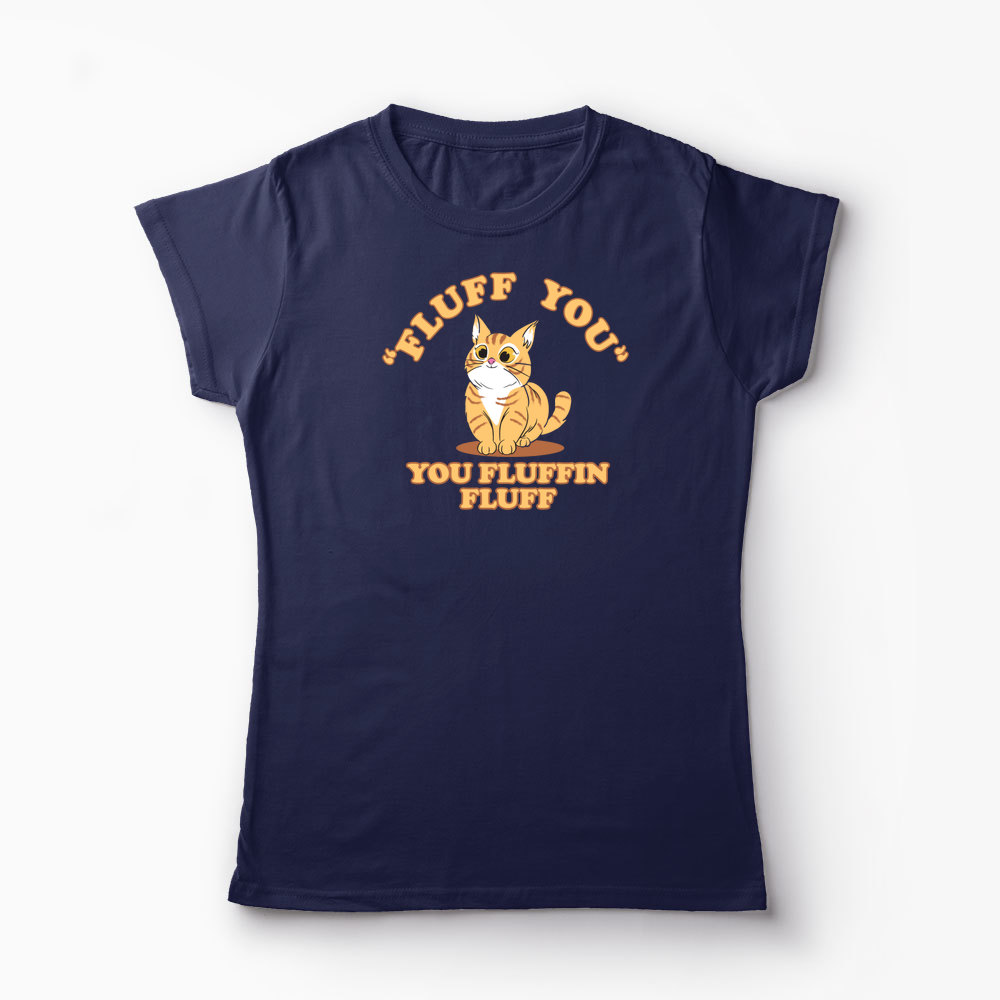 Tricou Pisică Fluff You - Femei-Bleumarin