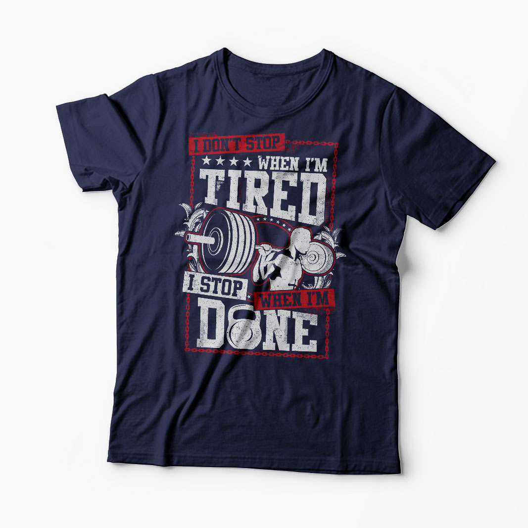 Tricou Sala - I Don't Stop When I'm Tired - Bărbați-Bleumarin