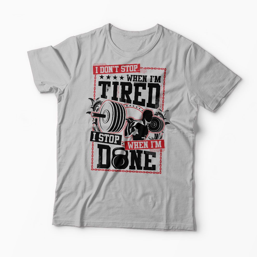 Tricou Sala - I Don't Stop When I'm Tired - Bărbați-Gri