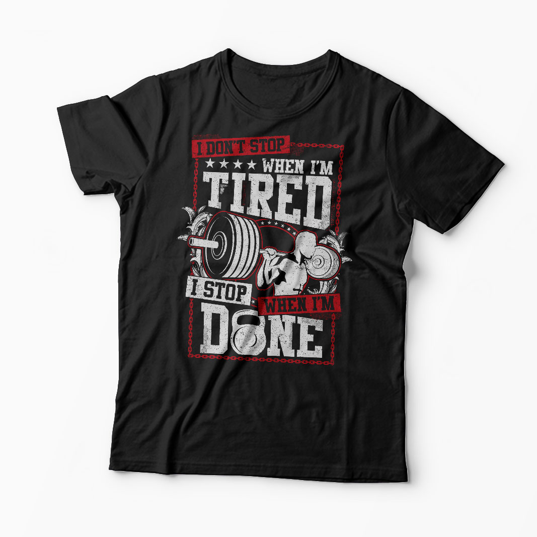 Tricou Sala - I Don't Stop When I'm Tired - Bărbați-Negru